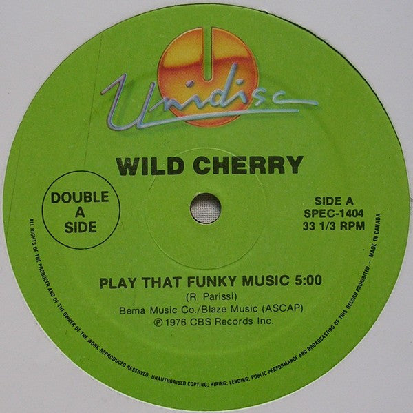 Master Release: Play That Funky Music / Just Be Good To Me / Take Your Time (Do It Right) by Wild Cherry