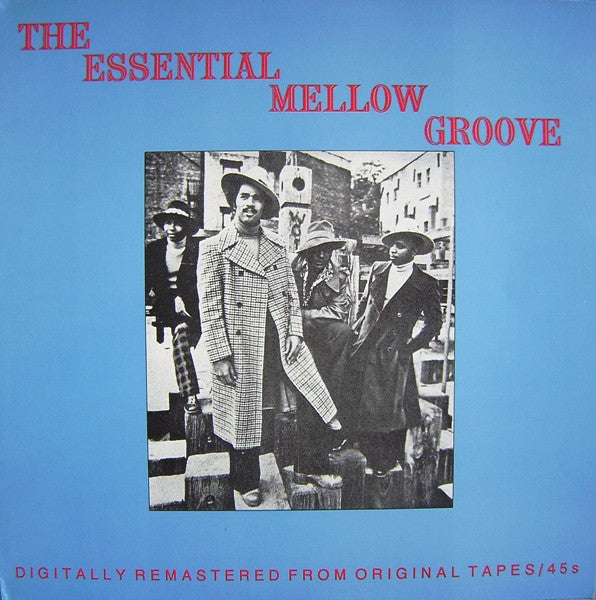 Master Release: The Essential Mellow Groove by Various