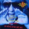 Slade - You Boyz Make Big Noize (Vinyl, LP, Album, Stereo) Very Good (VG) / Very Good (VG)