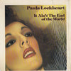 Paula Lockheart - It Ain't The End Of The World (Vinyl, LP, Album) Very Good (VG) / Very Good (VG)