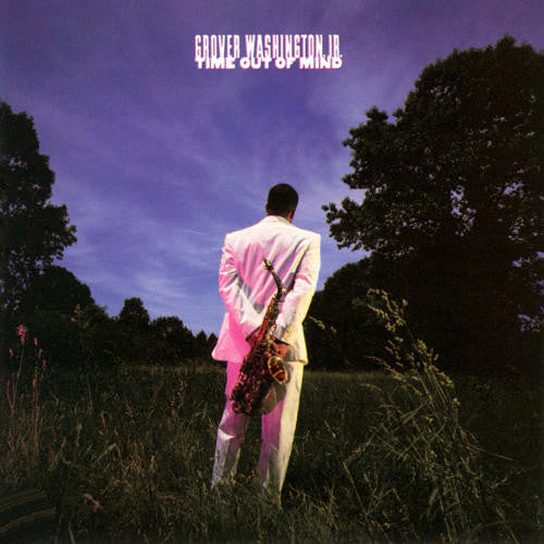 Master Release: Time Out Of Mind by Grover Washington, Jr.