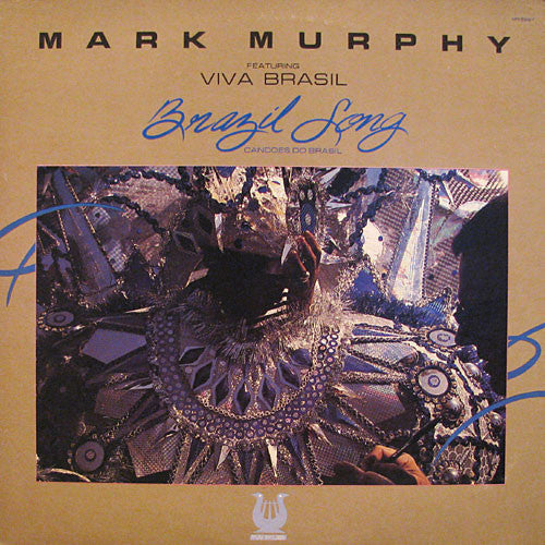 Master Release: Brazil Song - Cancoes Do Brasil by Mark Murphy