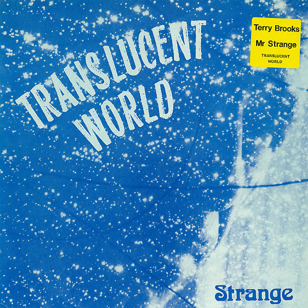 Master Release: Translucent World by Terry Brooks & Strange