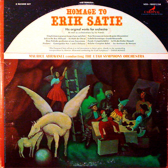 Homage To Erik Satie (His Original Works For Orchestra As Well As Orchestrations By Friends)