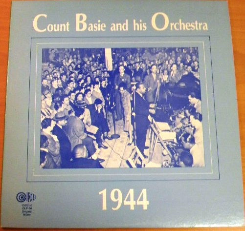 Master Release: 1944 by Count Basie Orchestra