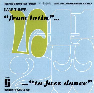 Rare Tunes Chapter Five "From Latin... To Jazz Dance"