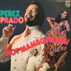 Perez Prado - Hot Mambo Fiesta (Vinyl, LP, Compilation) Very Good (VG) / Very Good (VG)