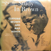 Clifford Brown And Max Roach - Study In Brown　スタディ・イン・ブラウン (Vinyl, LP, Album, Mono) Very Good Plus (VG+) / Very Good (VG)
