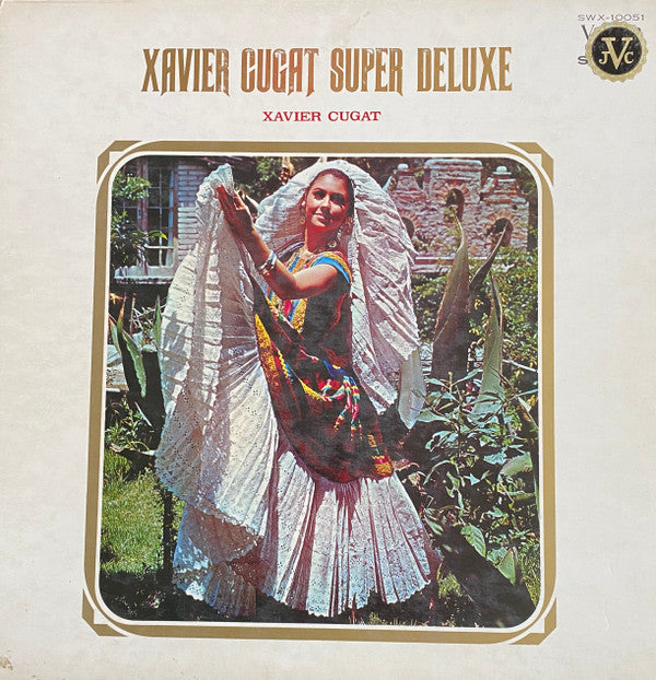 Release: Xavier Cugat Super Deluxe-Vinyl-Japan-None-SWX-10051-18250378