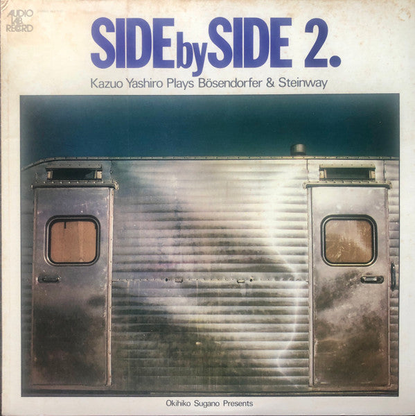 Side By Side 2. Kazuo Yashiro Plays Bösendorfer & Steinway