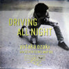 Yutaka Ozaki - Driving All Night (Vinyl, 12