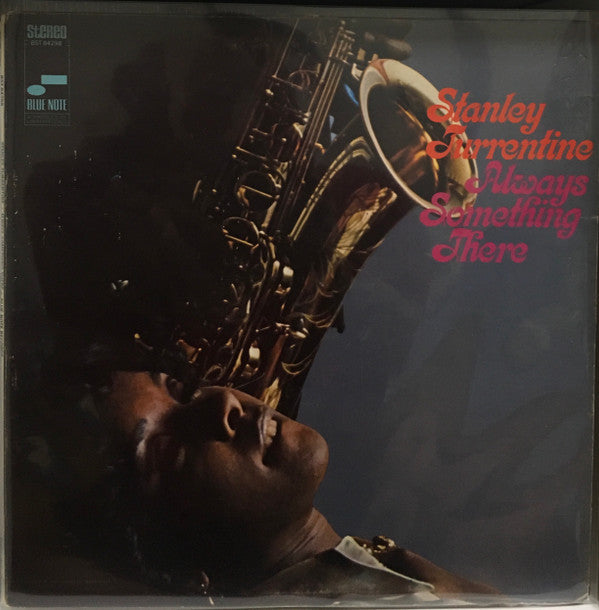 Master Release: Always Something There by Stanley Turrentine