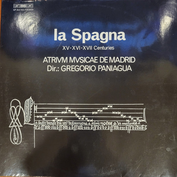 Master Release: La Spagna  XV, XVI, And XVII Centuries by Atrium Musicae De Madrid