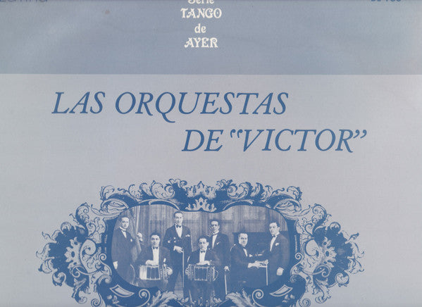 Las Orquestas De "Victor" Vol. II 1927-29