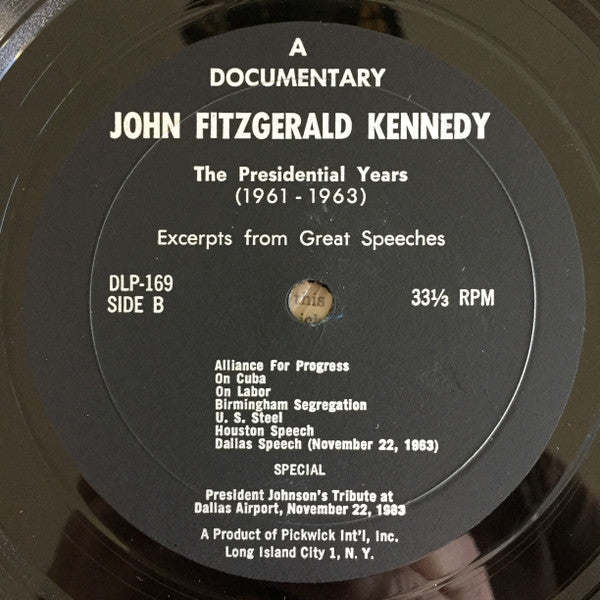 The Presidential Years 1960-1963 - Original Speeches
