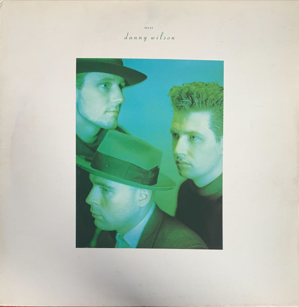 Release: Meet Danny Wilson-Vinyl-UK-1987-V2419-11748049