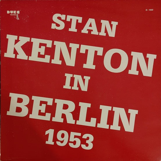 Stan Kenton In Berlin 1953