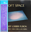 The Jeff Lorber Fusion - Soft Space (Vinyl, LP, Album, Stereo) Very Good Plus (VG+) / Very Good Plus (VG+)