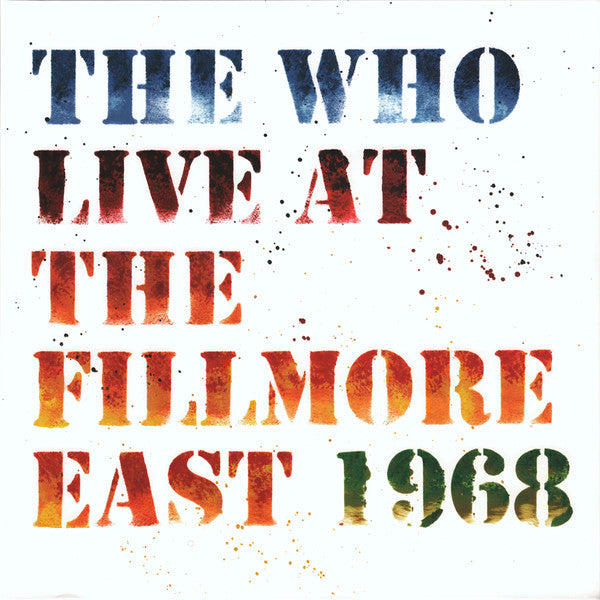 Master Release: Live At The Fillmore East 1968 by The Who