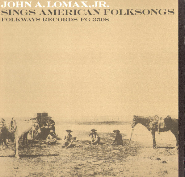 Master Release: Sings: American Folk Songs by John A. Lomax, Jr.