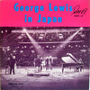 George Lewis (2) - George Lewis In Japan Volume One (LP, Album, Stereo) - Good Plus (G+) / Very Good (VG)