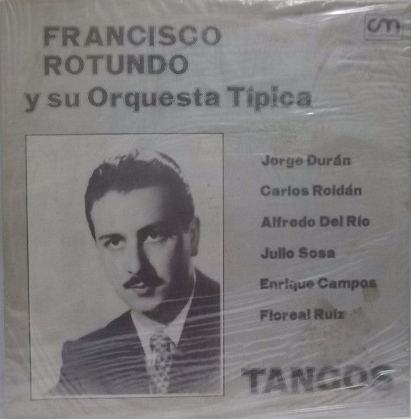 Master Release: Tangos by Francisco Rotundo Y Su Orquesta Típica