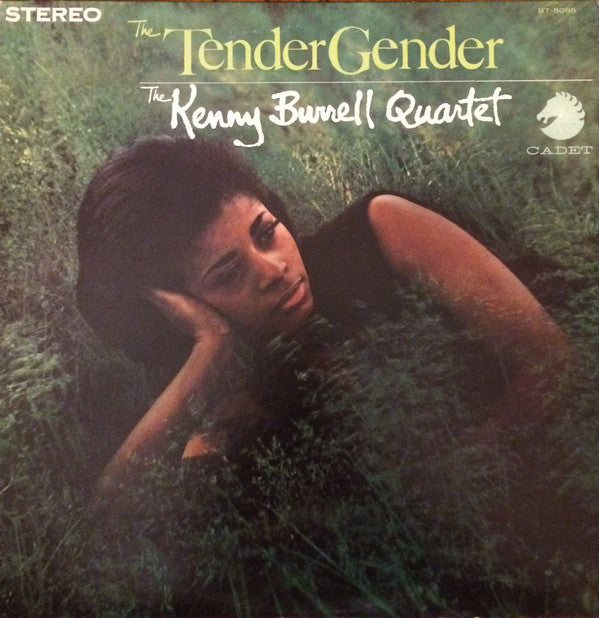 Master Release: The Tender Gender by The Kenny Burrell Quartet
