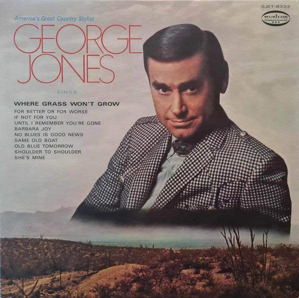 Master Release: Where Grass Won't Grow by George Jones (2)