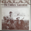 Various - Galax Va. Old Fiddlers' Convention (Vinyl, LP, Album, Mono) Very Good (VG) / Good Plus (G+)
