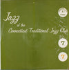 Various - Jazz Of The Connecticut Traditional Jazz Club 7 (Vinyl, LP) Mint (M) / Mint (M)