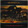 38 Special (2) - Tour De Force (Vinyl, LP, Album) Very Good (VG) / Very Good Plus (VG+)