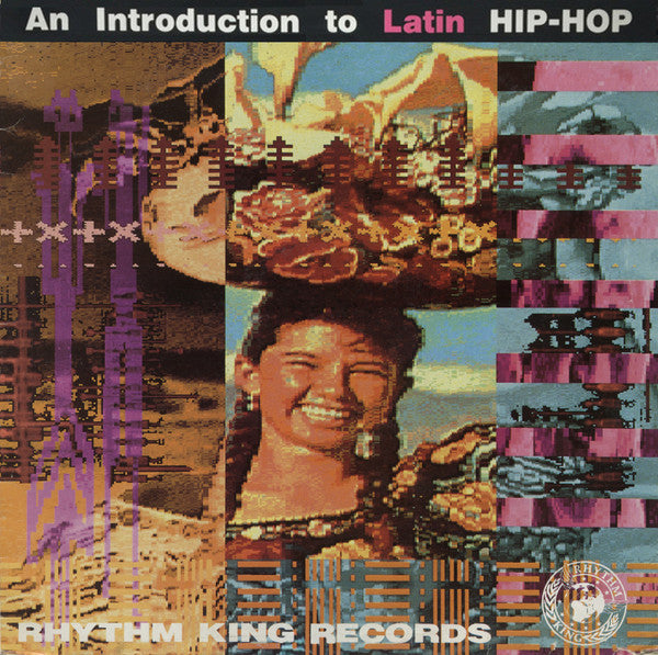 Master Release: An Introduction To Latin Hip-Hop by Various