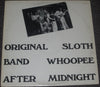 The Original Sloth Band - Whoopee After Midnight (Vinyl, LP, Album, Reissue, Stereo) Very Good (VG) / Very Good (VG)