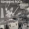 The Louie Bellson Drum Explosion - Sunshine Rock (Vinyl, LP, Album) Very Good (VG) / Very Good (VG)