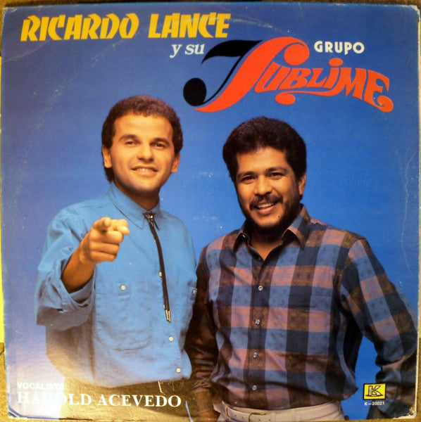 Ricardo Lance Y Su Grupo Sublime