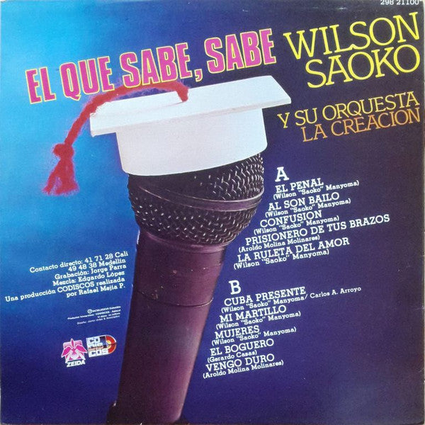 El Que Sabe, Sabe