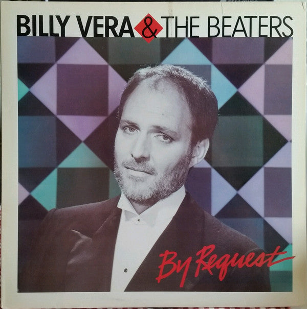 Master Release: By Request (The Best Of Billy Vera & The Beaters) by Billy Vera & The Beaters