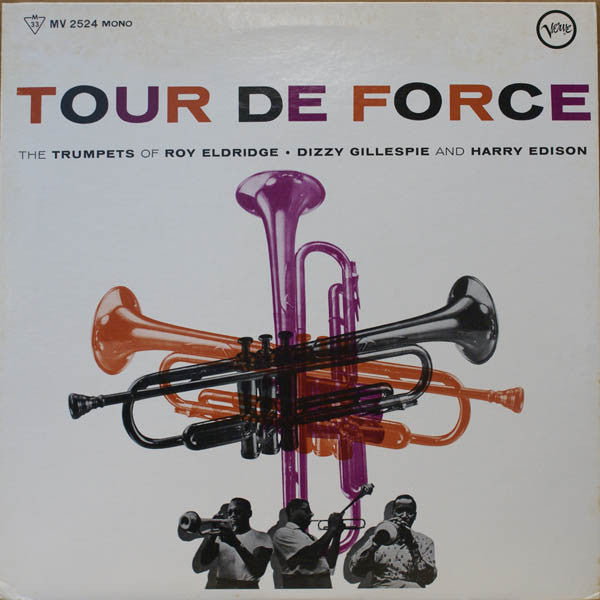 Master Release: Tour De Force by Roy Eldridge