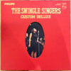 Les Swingle Singers - Custom Deluxe (Vinyl, LP, Compilation) Very Good (VG) / Very Good (VG)