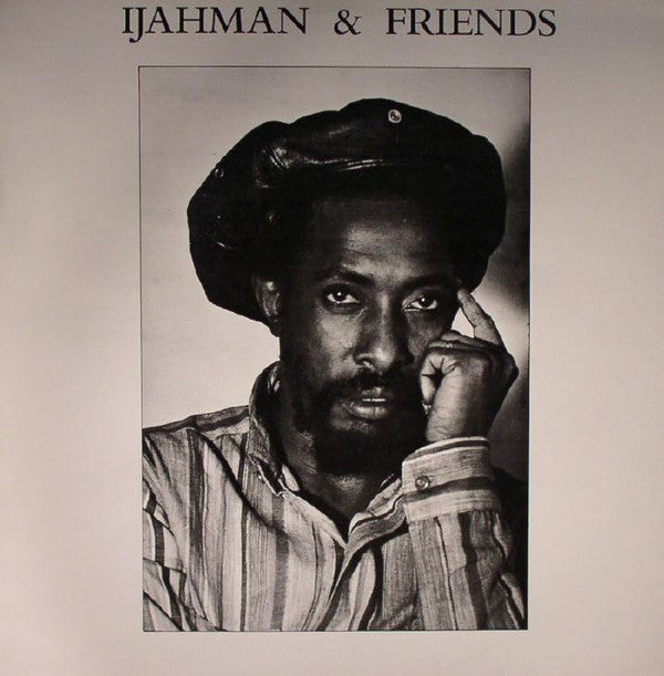 Master Release: Ijahman & Friends by Ijahman Levi