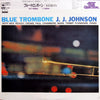 J.J. Johnson - Blue Trombone (Vinyl, LP, Album, Reissue, Mono) Good Plus (G+) / Very Good (VG)