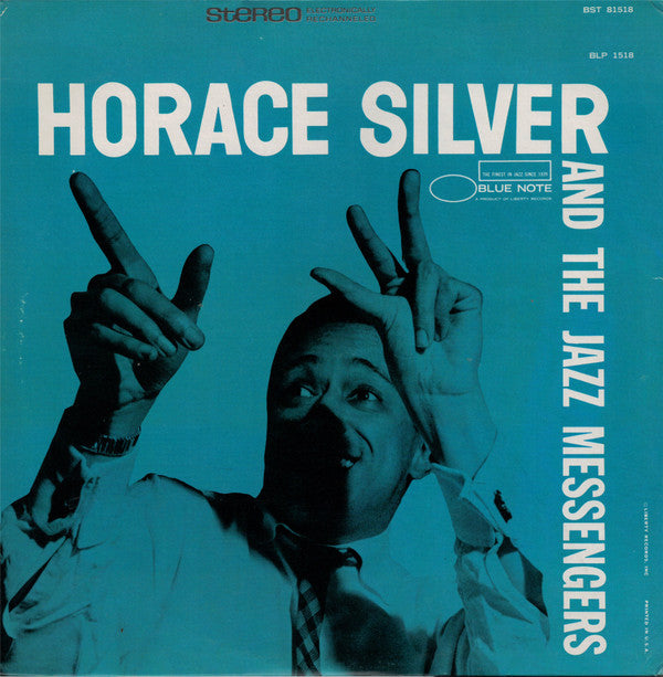 Release: Horace Silver And The Jazz Messengers-Vinyl-US-1973-BST 81518, BLP 1518, BST-81518, BLP-1518-7514190