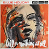 Billie Holiday - All Or Nothing At All (Vinyl, LP, Album, Reissue, Mono) Very Good Plus (VG+) / Good Plus (G+)