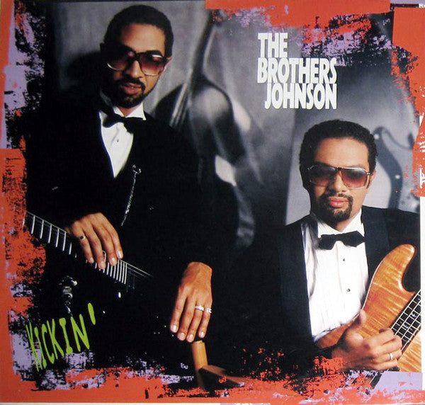 Master Release: Kickin' by Brothers Johnson