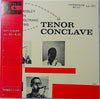 Hank Mobley - Tenor Conclave (Vinyl, LP, Album, Reissue, Mono) Very Good Plus (VG+) / Very Good Plus (VG+)