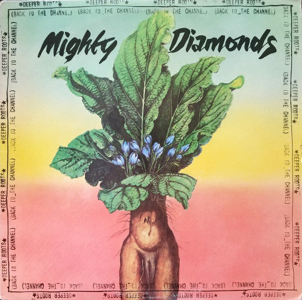 Master Release: Deeper Roots (Back To The Channel) by The Mighty Diamonds