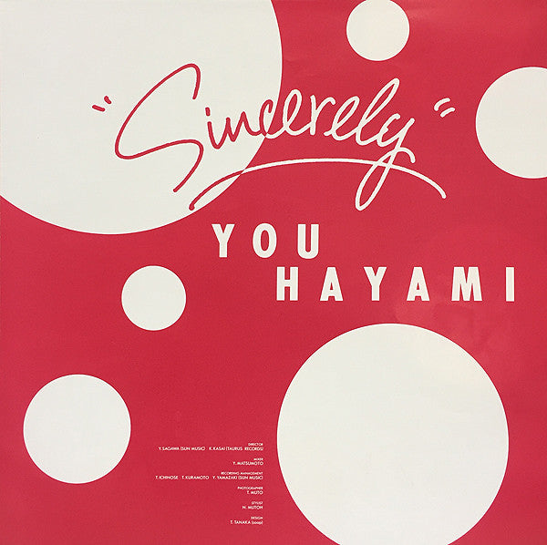 Sincerely = シンシアリー