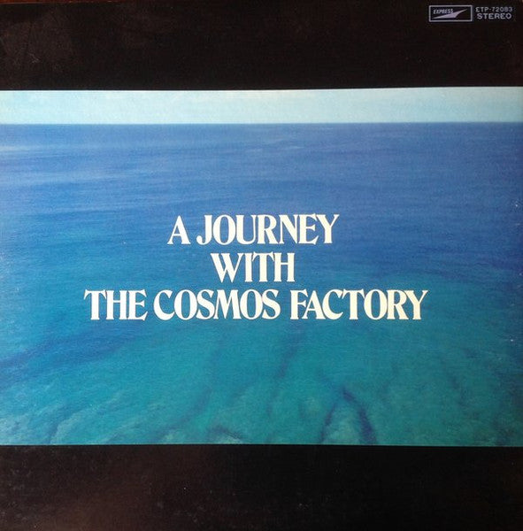 A Journey With The Cosmos Factory