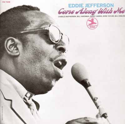 Master Release: Come Along With Me by Eddie Jefferson