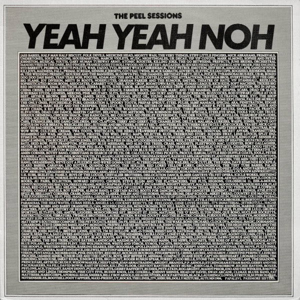 Master Release: The Peel Sessions by Yeah Yeah Noh
